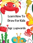 Image for Learn How To Draw For Kids