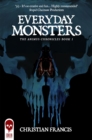 Image for Everyday Monsters: The Animus Chronicles 1