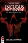 Image for Incubus: The Descent