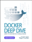 Image for Docker Deep Dive: Zero to Docker in a single book
