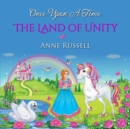 Image for Once Upon a Time: The Land of Unity