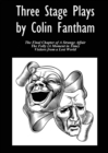 Image for Three Stage Plays by Colin Fantham