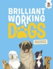 Image for DOGS: Brilliant Working Dogs