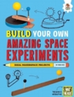 Image for Build your own amazing space experiments