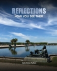 Image for Reflections : How You See Them
