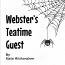 Image for Webster&#39;s Teatime Guest