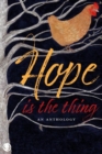 Image for Hope is the Thing - An Anthology