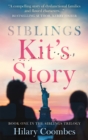 Image for Siblings: Kit&#39;s Story