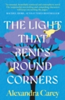 Image for The Light That Bends Round Corners