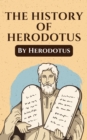 Image for Histories of Herodotus: The Unabridged and Complete Edition (Herodotus Classics)