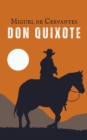 Image for Don Quixote: The Original Unabridged and Complete Edition (Miguel de Cervantes Classics)