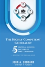 Image for The Highly Competent Generalist : The 5 Critical Success Factors of SME Leadership