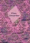 Image for Plan smarter Planner : Wellness, Positive motivational quotes, Habit tracking, High performance, Productivity Life Gratitude, Procrastination