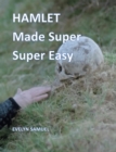 Image for Hamlet: Made Super Super Easy