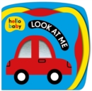 Image for Look At Me! (Hello Baby)