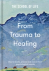Image for From Trauma to Healing