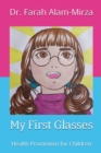 Image for My First Glasses