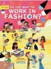 Image for So you want to work in fashion?