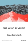 She Who Remains