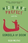 Image for Miss Blaine&#39;s Prefect and the Gondola of Doom