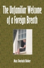 Image for Unfamiliar Welcome of a Foreign Breath