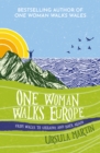Image for One Woman Walks Europe