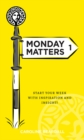 Image for Monday Matters