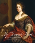 Image for My Dearest Heart : The Artist Mary Beale (New Edition)