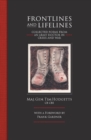 Image for Frontlines and Lifelines : Collected Poems from an Army Doctor in Crisis and War