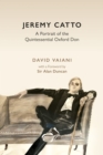 Image for Jeremy Catto : A Portrait of the Quintessential Oxford Don