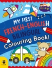 Image for My First French-English Bilingual Colouring Book