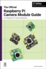 Image for The Official Raspberry Pi Camera Module Guide, 2nd Edition
