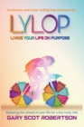 Image for Living Your Life on Purpose LYLOP