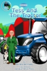 Image for Tess And The Tractor : Farm Phonics Learning to read kids phonics books for 6-8 year olds