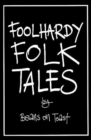 Image for Foolhardy Folk Tales