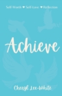 Image for Achieve : A Book of Empowering Poetry