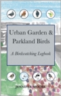 Image for Urban Garden &amp; Parkland Birds