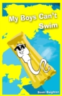 Image for My Boys Can&#39;t Swim