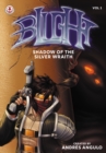 Image for Blight: Shadow of the Silver Wraith