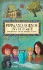 Image for Pippa and Friends Investigate : The Mystery of the Missing Teapot