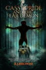 Image for Cassy Pride and the fear demon: When a huge demon hunts a small girl, the demon doesn&#39;t stand a chance. (Cassy Pride trilogy)