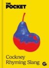 Image for The Pocket Cockney Rhyming Slang