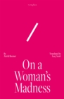 Image for On A Woman&#39;s Madness