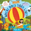 Image for Where Does Tiger Live?