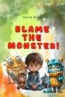 Image for Blame the Monster