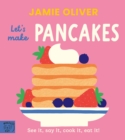 Image for Jamie Oliver: Let&#39;s Make Pancakes