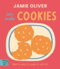 Image for Jamie Oliver: Let&#39;s Make Cookies