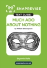 Image for SnapRevise Much Ado About Nothing Text Guide for English Literature