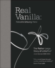 Image for Real Vanilla: Nature's Unsung Hero