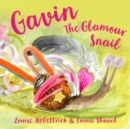 Image for Gavin the Glamour Snail